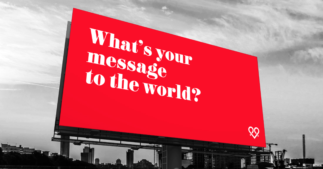 WHAT'S YOUR MESSAGE TO THE WORLD? - Keith Abraham
