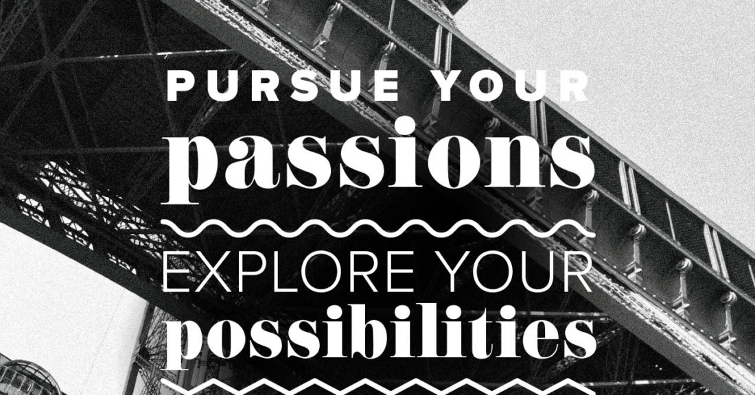Pursue Your Passion Paris