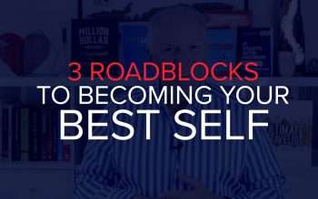 WHICH OF THESE 3 ROADBLOCKS ARE STOPPING YOU?